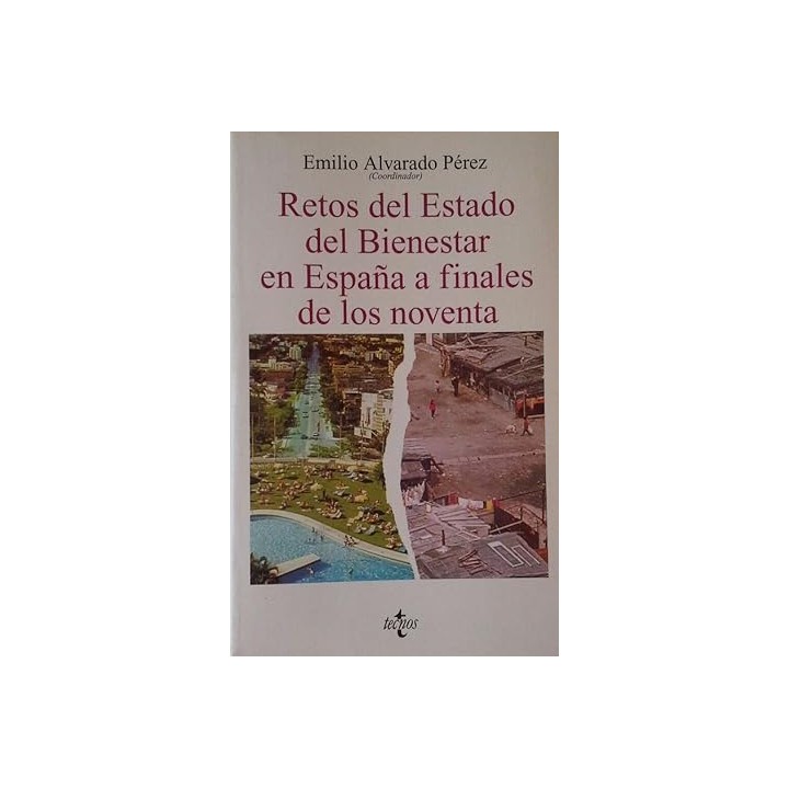 Retos del estado del bienestar en España a finales de los noventa